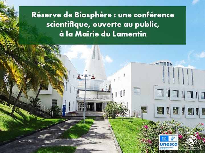 Première conférence scientifique de la Réserve de Biosphère : une coopération avec la Mairie du Lamentin